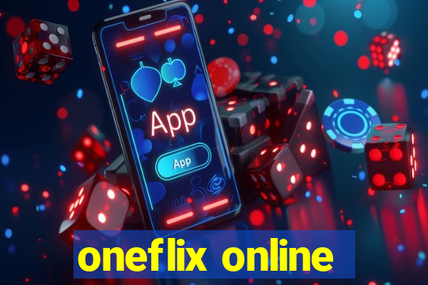 oneflix online